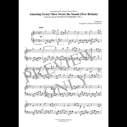Amazing Grace! How Sweet the Sound (New Britain) - Sheet Music (PDF)